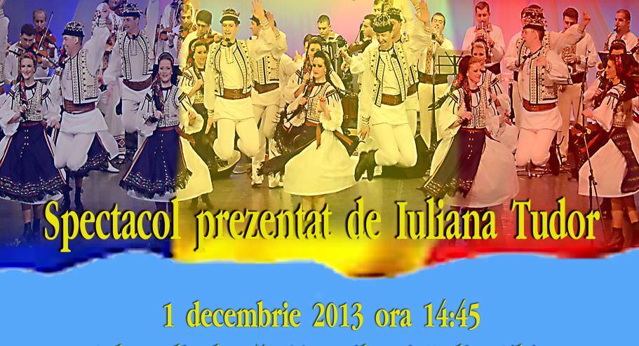 de 1 decembrie poftiți la spectacolul folcloric “noi suntem români!”, la sala transilvania