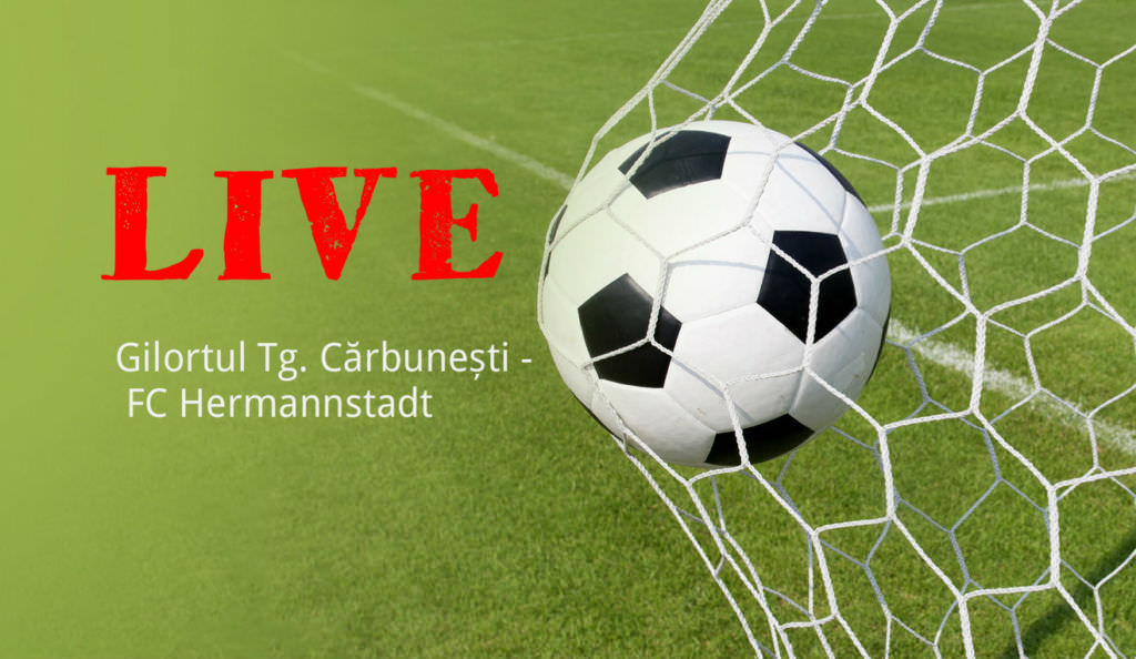 Am transmis LIVE: Barajul de promovare Gilortul Tg. Cărbunești- FC Hermannstadt