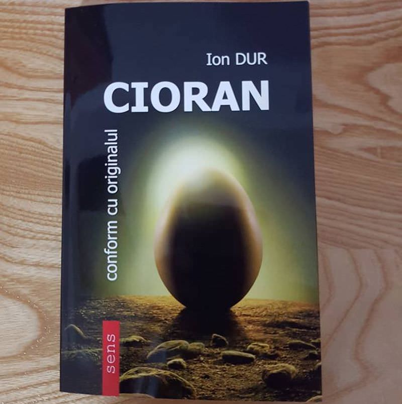 profesorul universitar ion dur lansează o carte despre cioran