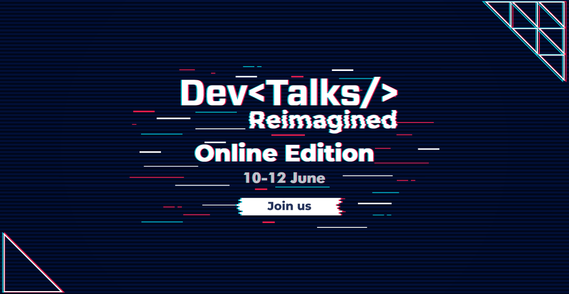 Te-ai gândit ce faci pe 10 -12 iunie? DevTalks Reimagined reunește virtual IT-știi din Europa