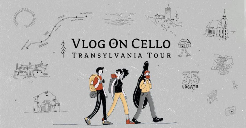 Sprijină VlogONcello Transylvania Tour – Un tânăr violoncelist promovează peisajele culturale locale