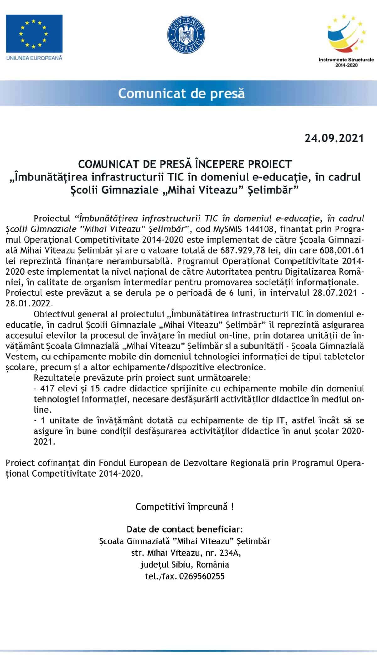 COMUNICAT DE PRESĂ ÎNCEPERE PROIECT „Îmbunătățirea infrastructurii TIC în domeniul e-educație, în cadrul Școlii Gimnaziale „Mihai Viteazu” Șelimbăr”