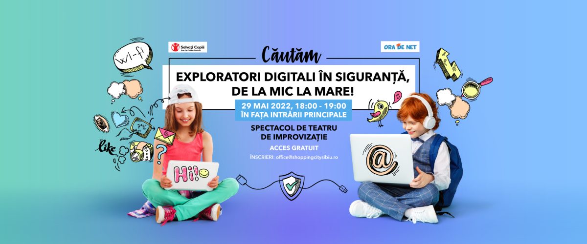 Salvați Copiii România și Shopping City Sibiu lansează „Exploratorii digitali în siguranță”