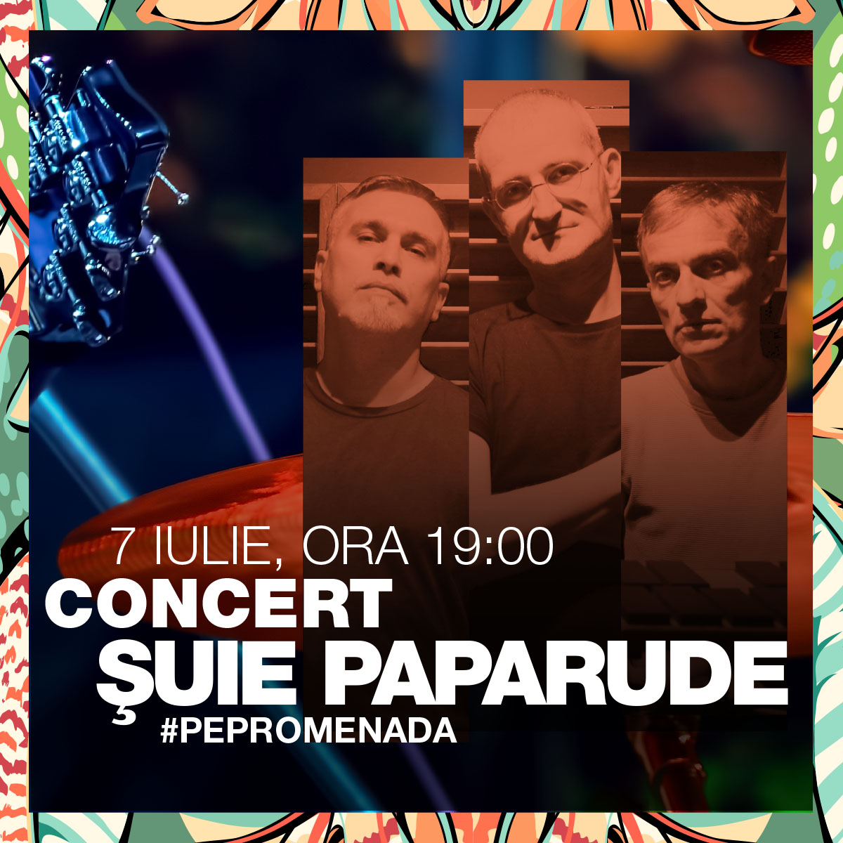 Summer tunes #pePromenada: concert live Șuie Paparude