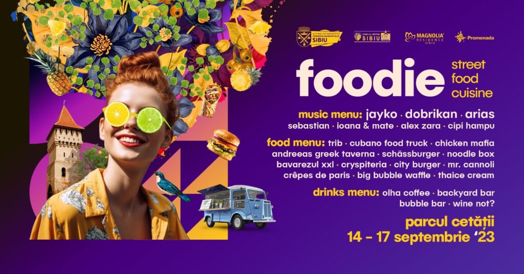 începe cel mai cunoscut festival de mâncare stradală din sibiu.  zeci de food truck-uri vă dau întâlnire la foodie, pe cea mai frumoasă stradă din oraș
