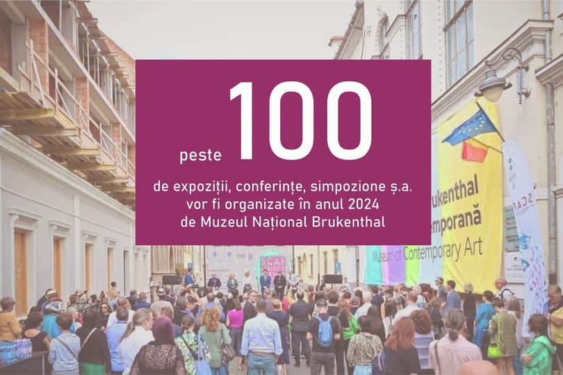 Muzeul Naţional Brukenthal pregăteşte peste 100 de evenimente culturale pentru 2024