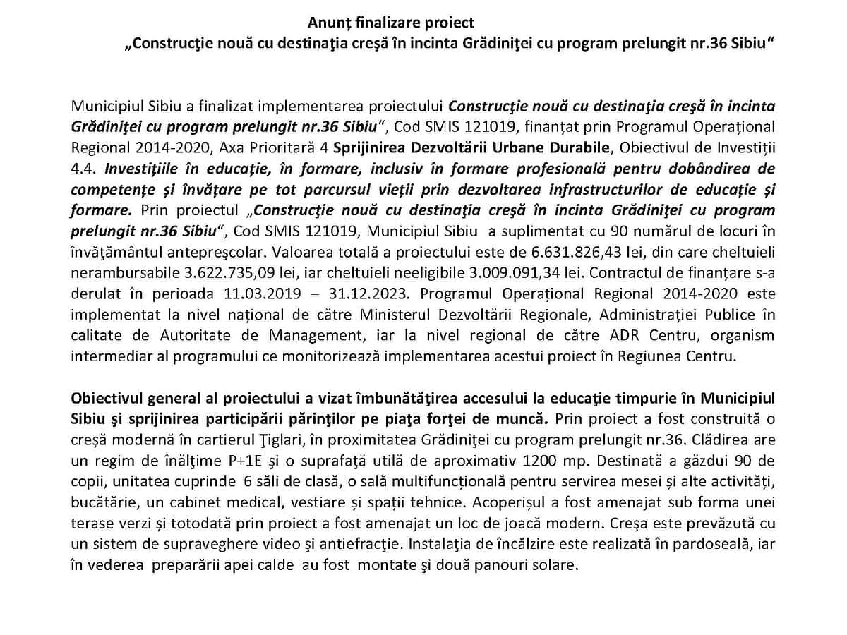 anunț finalizare proiect: „construcţie nouă cu destinaţia creşă în incinta grădiniţei cu program prelungit nr.36 sibiu“