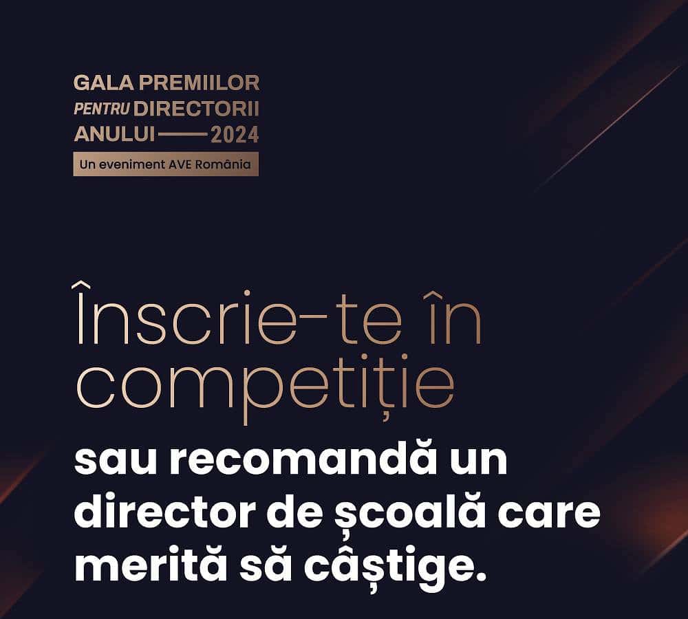 înscrieri deschise la gala premiilor pentru directorii anului 2024